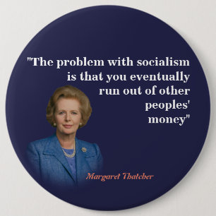 Chapa Redonda De 15 Cm Cita De Margaret Thatcher Sobre El Socialismo