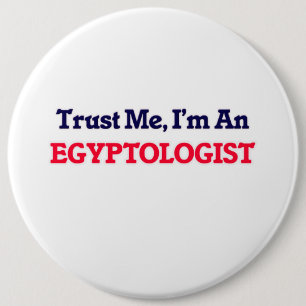 Chapa Redonda De 15 Cm Confíeme en, yo son un Egyptologist