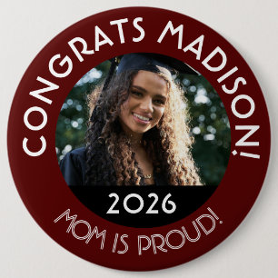 Chapa Redonda De 15 Cm Congrats Personalizados Grad Photo Mom Orgulloso M