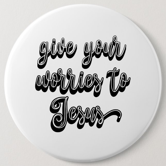 Chapa Redonda De 15 Cm Da Tus Preocupaciones A Jesús (Anverso)