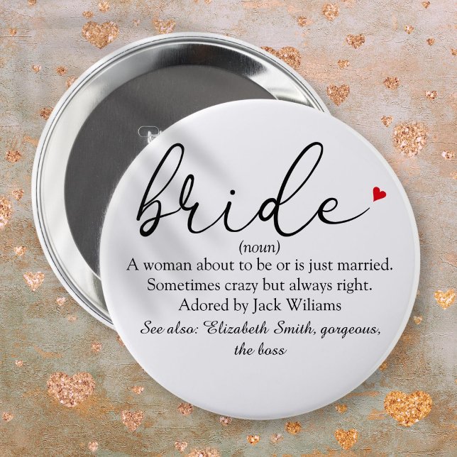 Chapa Redonda De 15 Cm Definición de novia de guión, ducha de novia, Boda (Script Bride Definition Bridal Shower Wedding Button)