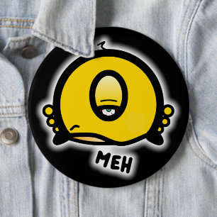 Chapa Redonda De 15 Cm Dibujo Animado Divertido “Meh” Tuerto