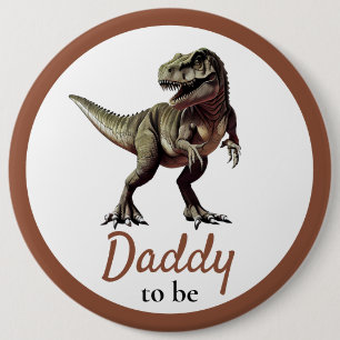 Chapa Redonda De 15 Cm Dinosaur Daddy Baby Shower