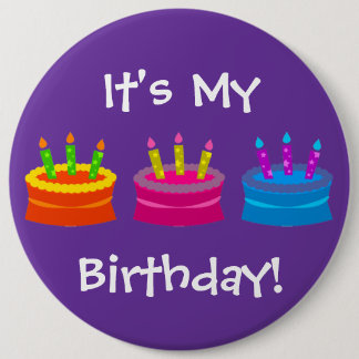 Chapa Redonda De 15 Cm Es mi cumpleaños