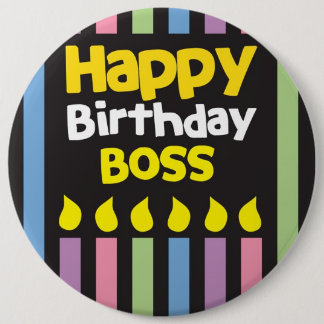 Chapa Redonda De 15 Cm ¡Feliz cumpleaños BOSS!