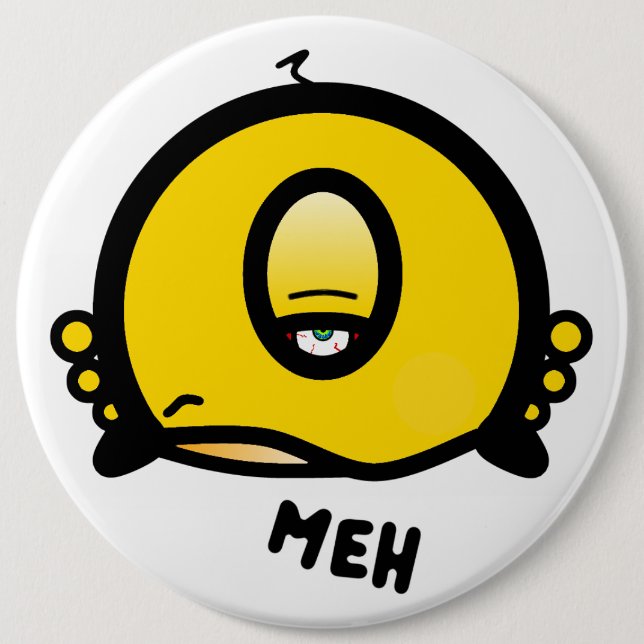 Chapa Redonda De 15 Cm Funny One-Eyed Cartoon “Meh” (Anverso)