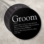 Chapa Redonda De 15 Cm Groom Definition, Stag Bachelor Party, Boda<br><div class="desc">Personalice con la definición del novio la creación de un regalo único para fiestas y bodas de solteros. Una manera perfecta de mostrarle lo asombroso que es en su gran día y un perfecto descanso por el resto de su vida. Diseñado por Thisisnotme©</div>