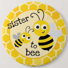 Chapa Redonda De 15 Cm Hermana a ser - hermana a la abeja