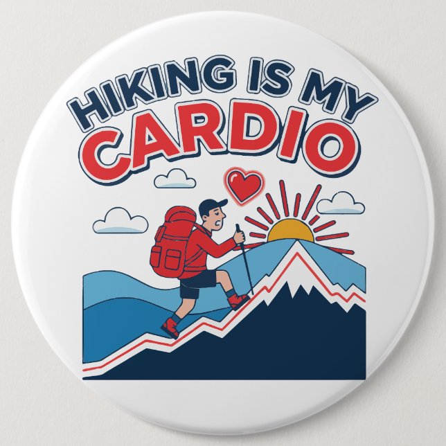 Chapa Redonda De 15 Cm Hiking Is My Cardio (Anverso)