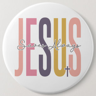Chapa Redonda De 15 Cm Jesús siempre salva la primavera cristiana de Pasc