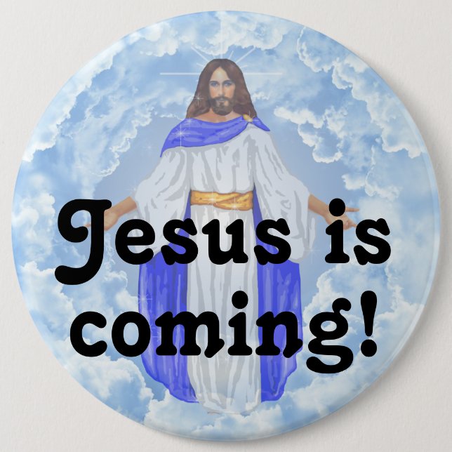 Chapa Redonda De 15 Cm ¡Jesús viene! (Anverso)