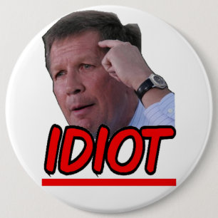 Chapa Redonda De 15 Cm Juan Kasich - gobernador de Ohio del idiota