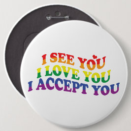 Chapa Redonda De 15 Cm LGBT te amo, te acepto