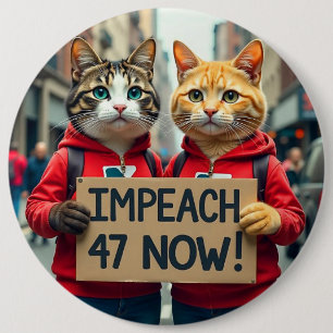 Chapa Redonda De 15 Cm Los gatos dicen que destituyan a Trump