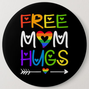 Chapa Redonda De 15 Cm Mamá libre abraza el orgullo LGBT del corazón ar