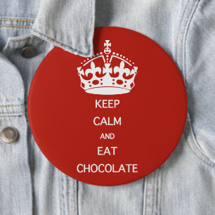 CHAPA REDONDA DE 15 CM MANTENER CALMA COMER CHOCOLATE