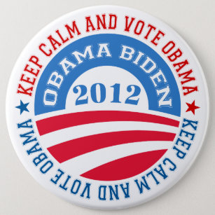Chapa Redonda De 15 Cm Mantener la calma y votar por Obama 2
