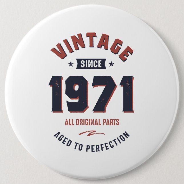 Chapa Redonda De 15 Cm Nacido en 1971 (Anverso)