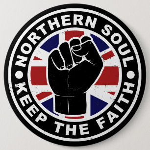 Chapa Redonda De 15 Cm Northern Soul - Mantén la Fe