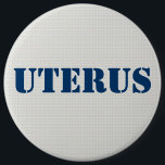 Chapa Redonda De 15 Cm Obsesión del Partido Republicano Uterus- pro-demóc<br><div class="desc">Oposición del G O P uterus al botón pro-elección democrática . Texto de personalizable completo.</div>