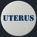 Chapa Redonda De 15 Cm Obsesión del Partido Republicano Uterus- pro-demóc<br><div class="desc">Oposición del G O P uterus al botón pro-elección democrática . Texto de personalizable completo.</div>