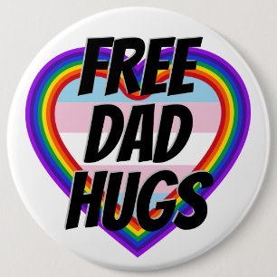 Chapa Redonda De 15 Cm Papá libre abraza el orgullo LGBT del corazón arco