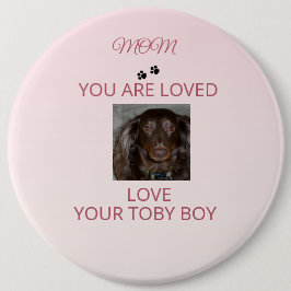 Chapa Redonda De 15 Cm Pet Mom Heartfelt Photo Badge