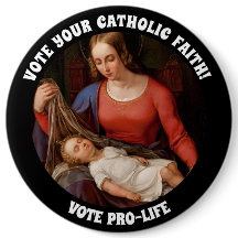 PROLIFE VOTE CATÓLICO VIRGEN MARY JESUS