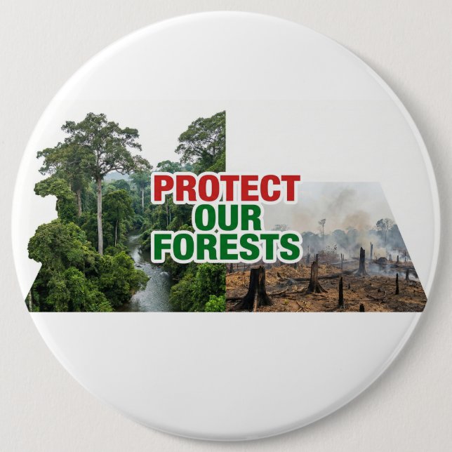 Chapa Redonda De 15 Cm Protect our forest  (Anverso)