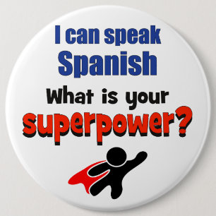 Chapa Redonda De 15 Cm Puedo hablar español. ¿Cuál es su superpotencia