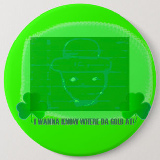 Chapa Redonda De 15 Cm Quiero saber en dónde oro de DA