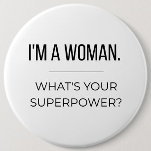 Chapa Redonda De 15 Cm Regalo Empoderante para Mujeres