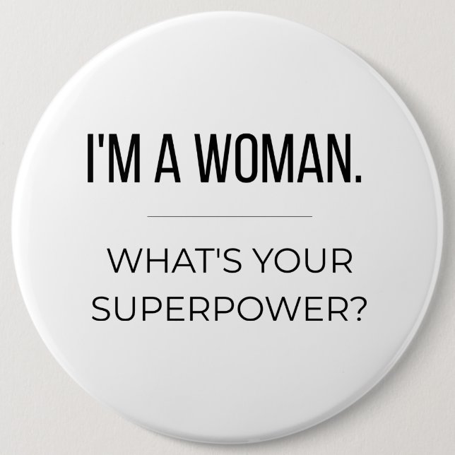 Chapa Redonda De 15 Cm Regalo Empoderante para Mujeres (Anverso)
