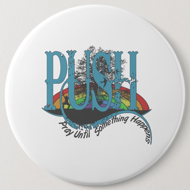 Chapa Redonda De 15 Cm Rezar hasta que algo pase (Anverso)