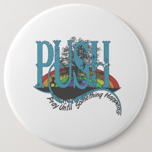 Chapa Redonda De 15 Cm Rezar hasta que algo pase