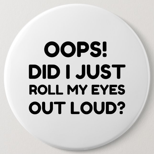 CHAPA REDONDA DE 15 CM ROLL MY OYS OUT LOUD (Anverso)