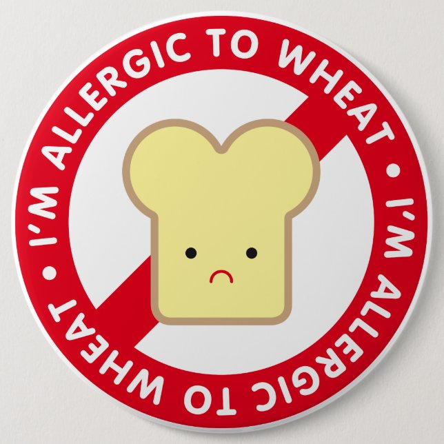Chapa Redonda De 15 Cm ¡Soy alérgico al trigo! (Anverso)