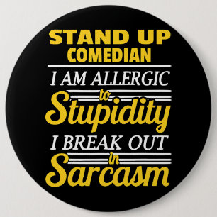 Chapa Redonda De 15 Cm Stand Up Comedy Funny