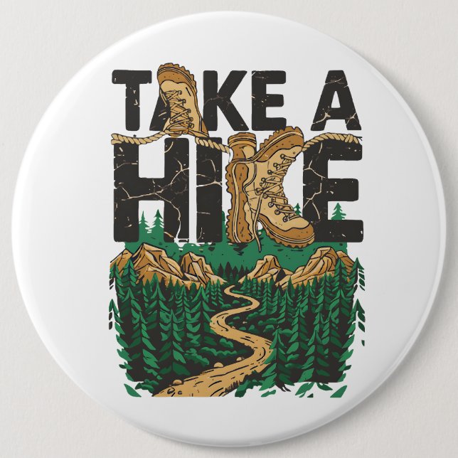 Chapa Redonda De 15 Cm Take a Hike (Anverso)
