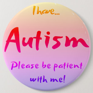 Chapa Redonda De 15 Cm "Tengo conciencia del autismo de AUTISMO… "