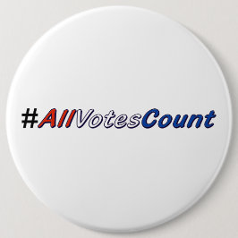 Chapa Redonda De 15 Cm Todos los votos cuentan, clavija los botones