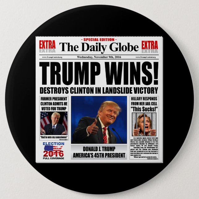 Chapa Redonda De 15 Cm ¡Trump gana! Sátira divertida del periódico anti C (Anverso)