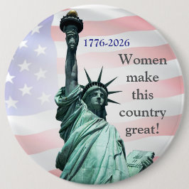 Chapa Redonda De 15 Cm Women Make This Country Great! Button 4