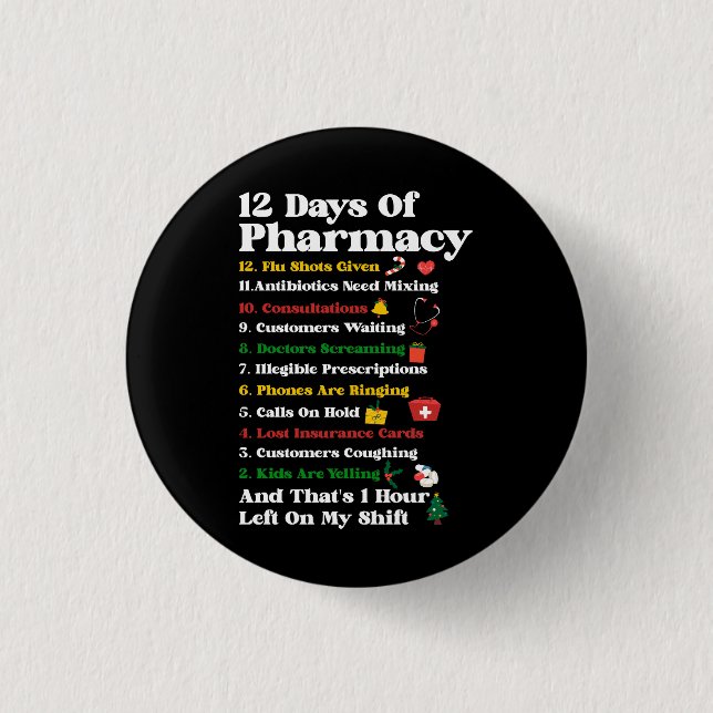 Chapa Redonda De 2,5 Cm 12 días de Navidades divertidos de la farmacia Tec (Anverso)