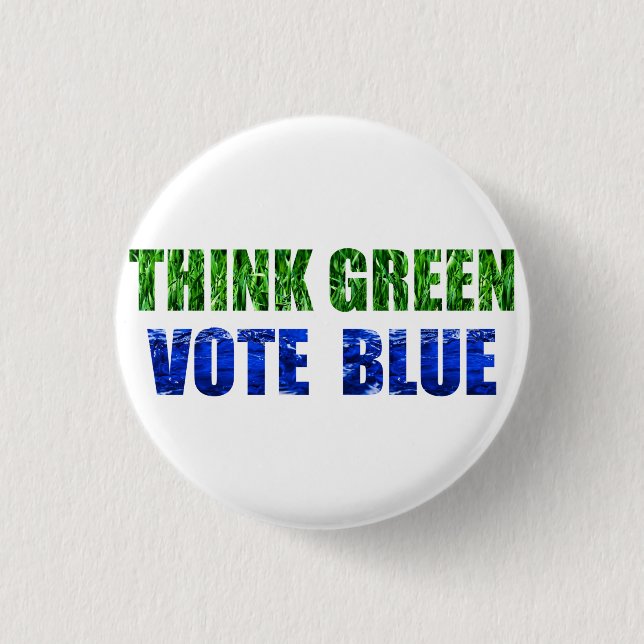 Chapa Redonda De 2,5 Cm 2020 Election-Democrat-THINK GREEN, VOTE BLUE (Anverso)