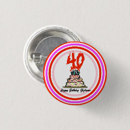 Chapa Redonda De 2,5 Cm 40.º Fiesta de cumpleaños - Torta en llamas