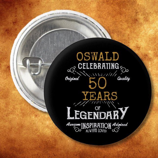 Chapa Redonda De 2,5 Cm 50.º cumpleaños Black Gold Legendario Retro (50th Birthday Black Gold Legendary Retro Button
)