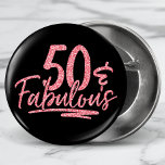 Chapa Redonda De 2,5 Cm 50 y fabuloso Purpurina rosado 50 años<br><div class="desc">50 & Fabuloso Purpurina Rosa 50 Birthday Sparkle Buttons presenta el moderno diseño de texto "50 & Fabasty" en escritura caligráfica purpurina rosa. Perfecto para una fiesta o celebración de 50 años.</div>