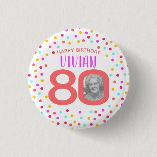 Chapa Redonda De 2,5 Cm 80.ª foto personalizado colorida del cumpleaños de