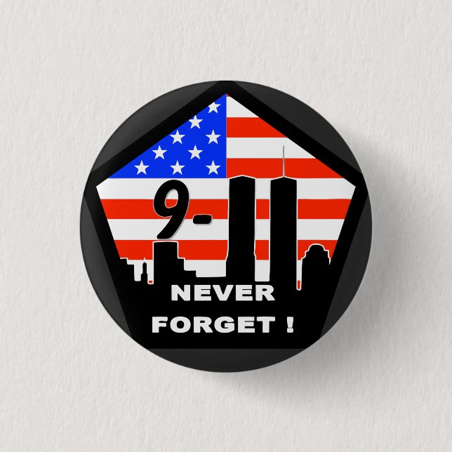 Chapa Redonda De 2,5 Cm ¡9/11 nunca olvida! (Anverso)